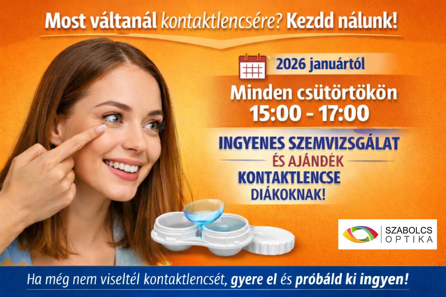 Most váltanál kontaktlencsére? Kezdd nálunk!